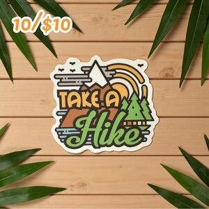 Take a Hike Vinyl Sticker – 2 1/4”